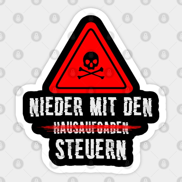 Nieder mit den Steuern Sticker by BC- One- Shop